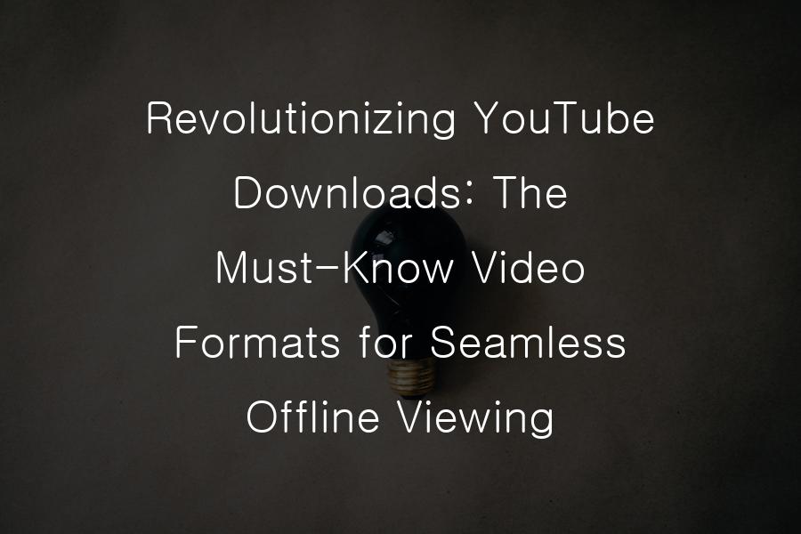 YouTube Downloads